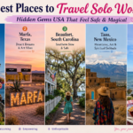 5 Best Places to Travel Solo Women: Hidden Gems USA That Feel Safe & Magical