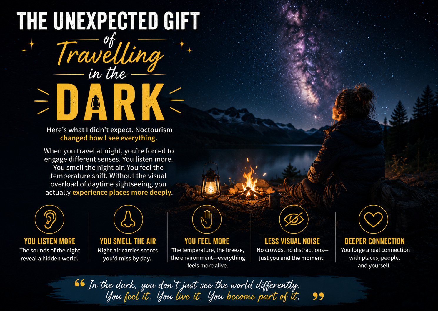 The Unexpected Gift of Travelling in the Dark
