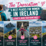 The "Darecation": 5 Best Places for Women in Ireland (That'll Make Your Heart Race)